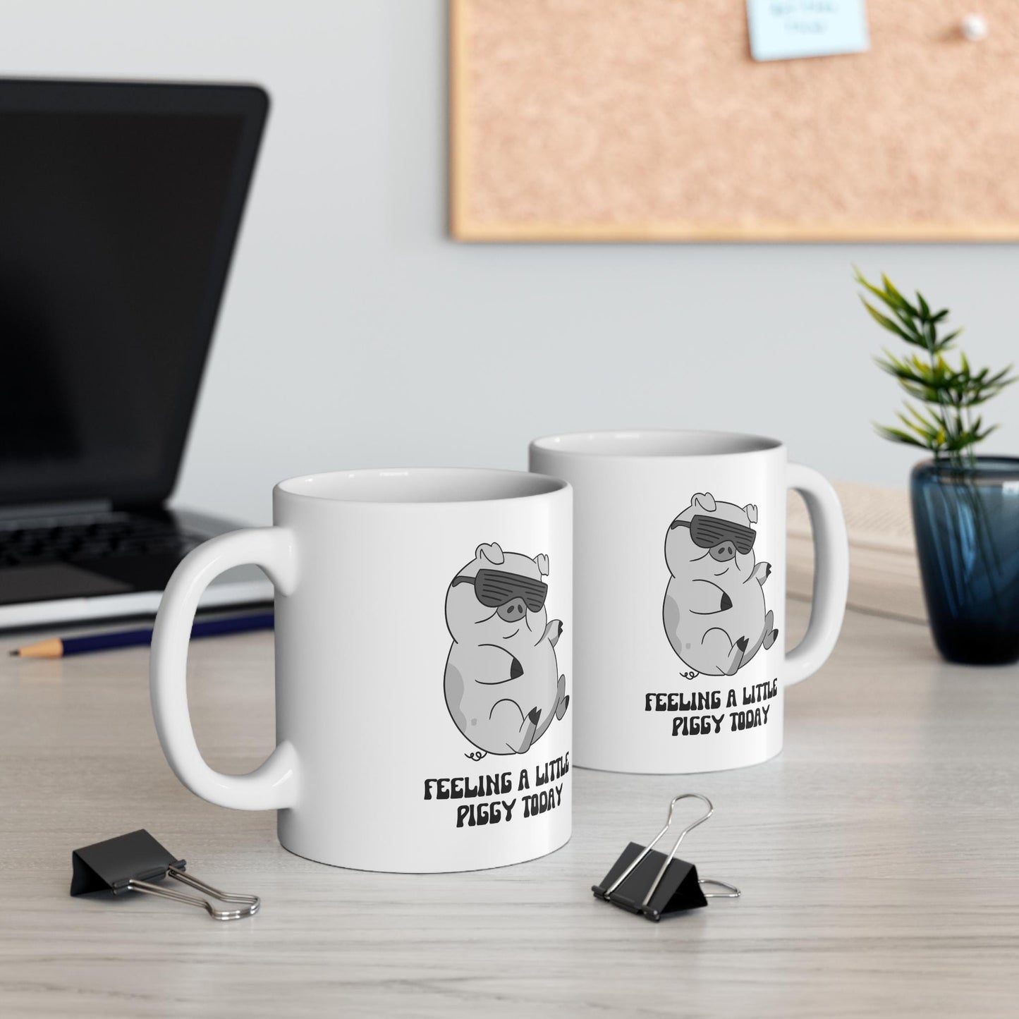 Feeling Piggy 11oz White Mug