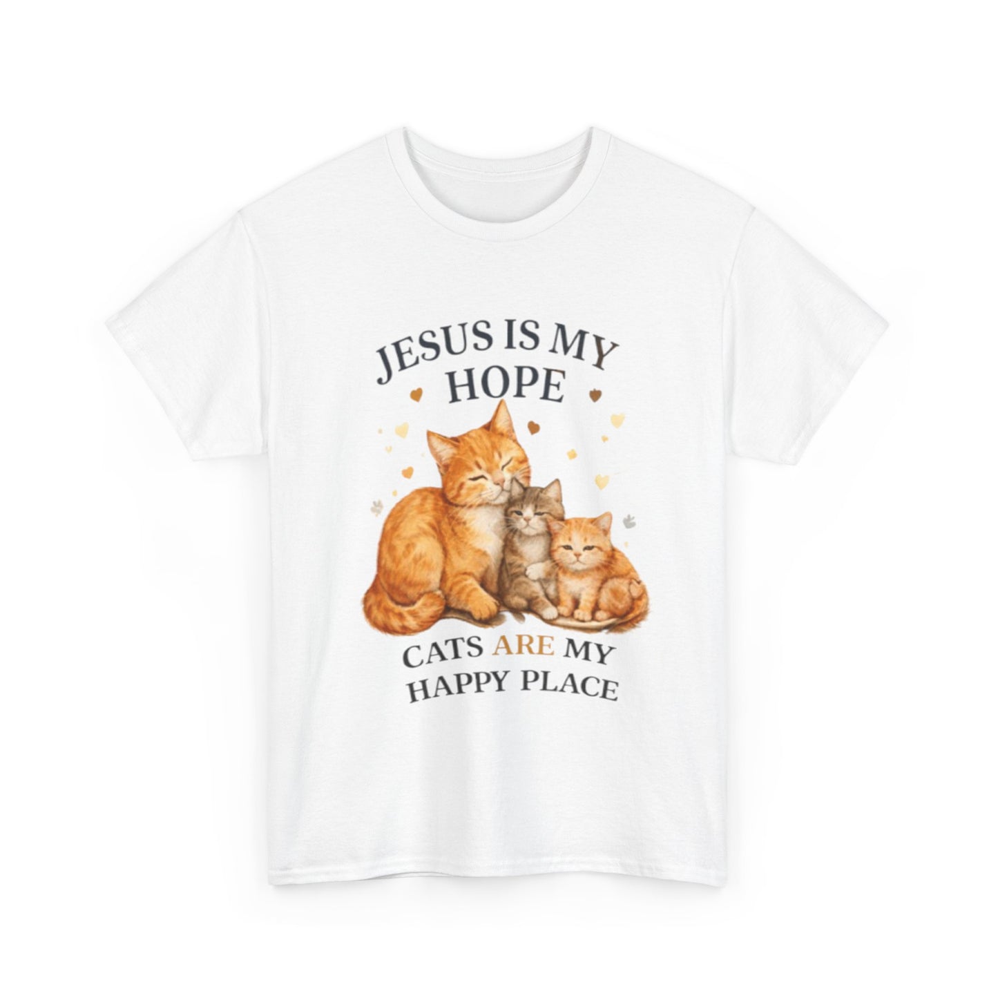 Jesus Is My Hope Cats Are My Happy Place T-Shirt
