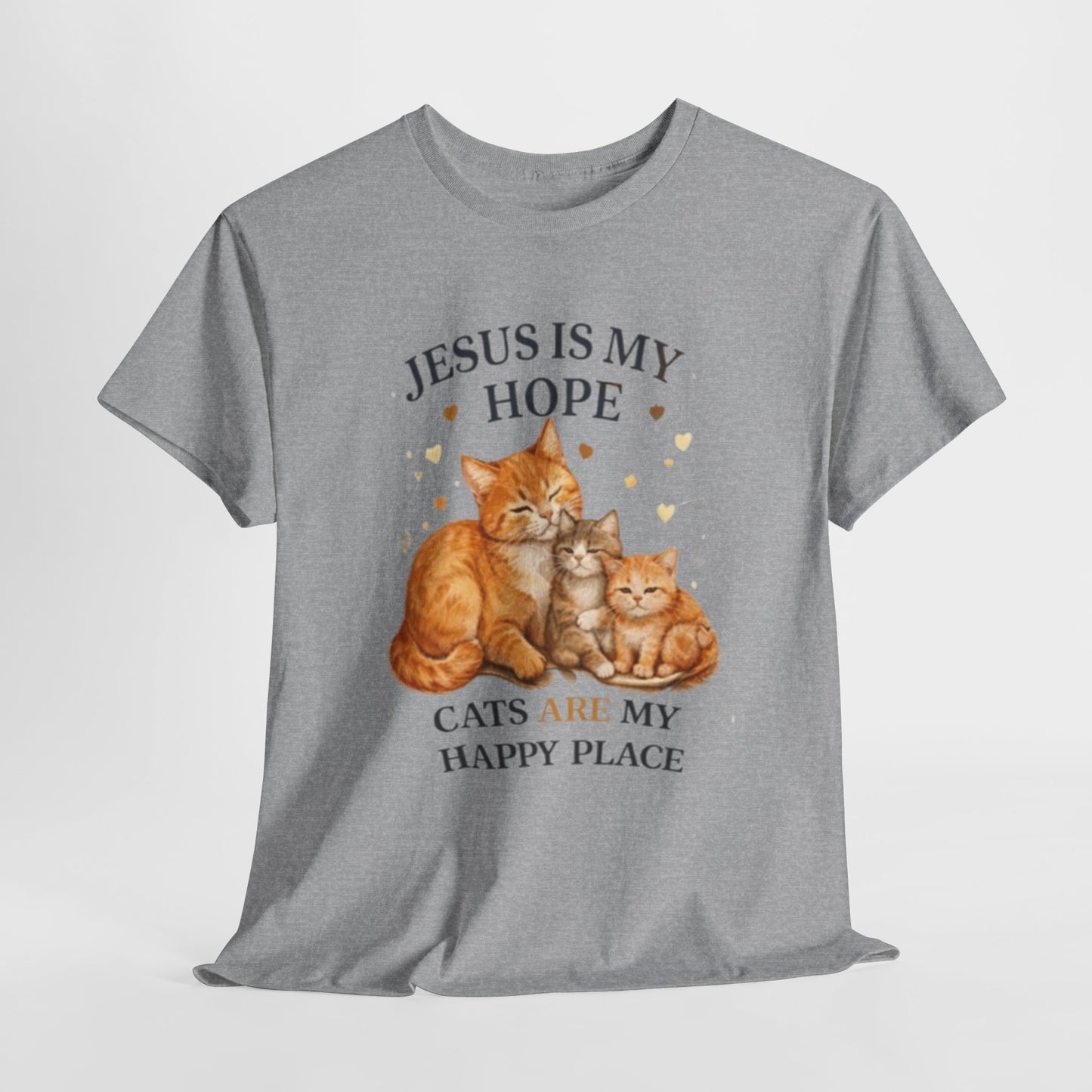 Jesus Is My Hope Cats Are My Happy Place T-Shirt