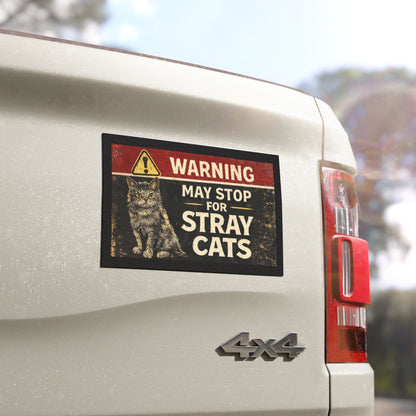Warning May Stop for Stray Cats Car Magnet | Cat Rescue Retro Sign
